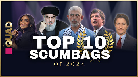 And 2024’s Biggest Scumbag Is… | The Quad