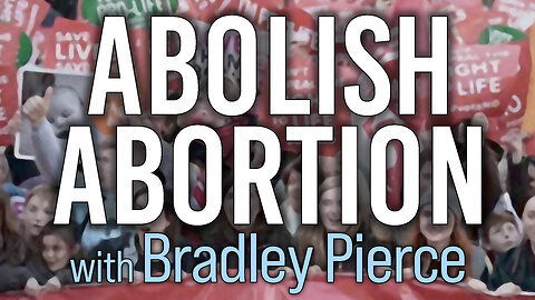 Abolish Abortion - Bradley Pierce on LIFE Today Live