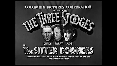 The Three Stooges - "The Sitter Downers"