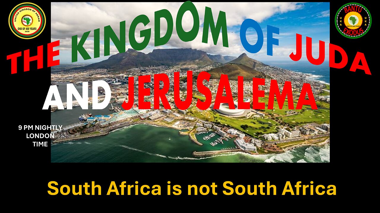 AFRICA IS THE HOLY LAND || THE KINGDOM OF JUDA AND JERUSALEMA || South Africa is not South Africa