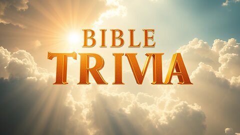 Bible Trivia Short | Test Your Bible Knowledge! (10)