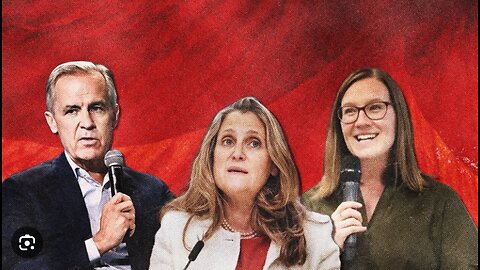 Chrystia Freeland Mark Carney Karina Gould Continue To Lie To Canadians For Power