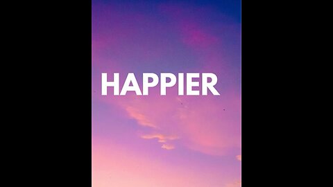 Happier