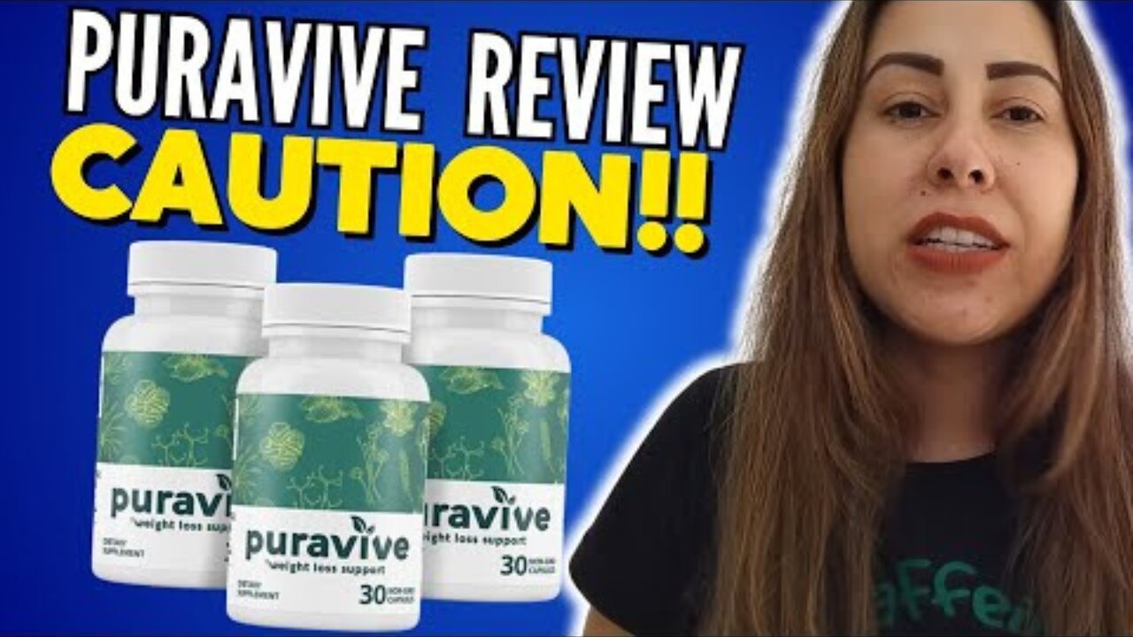 PURAVIVE - ((⚠️CAUTION!⚠️)) - Puravive Review - Puravive Reviews heWeight Loss Supplement