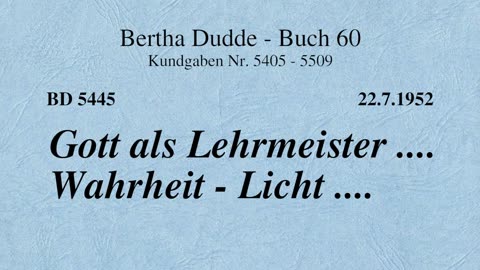 BD 5445 - GOTT ALS LEHRMEISTER .... WAHRHEIT - LICHT ....