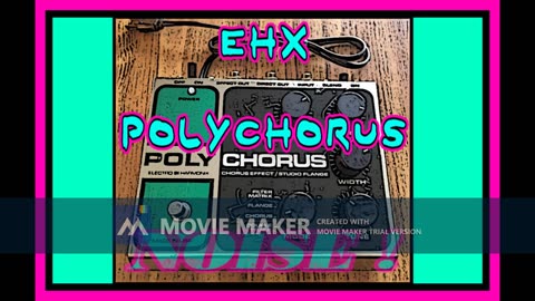EHX POLYCHORUS noise simulation using CAKEWALK