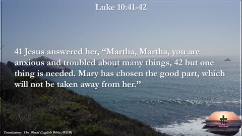 Luke 10:41-42