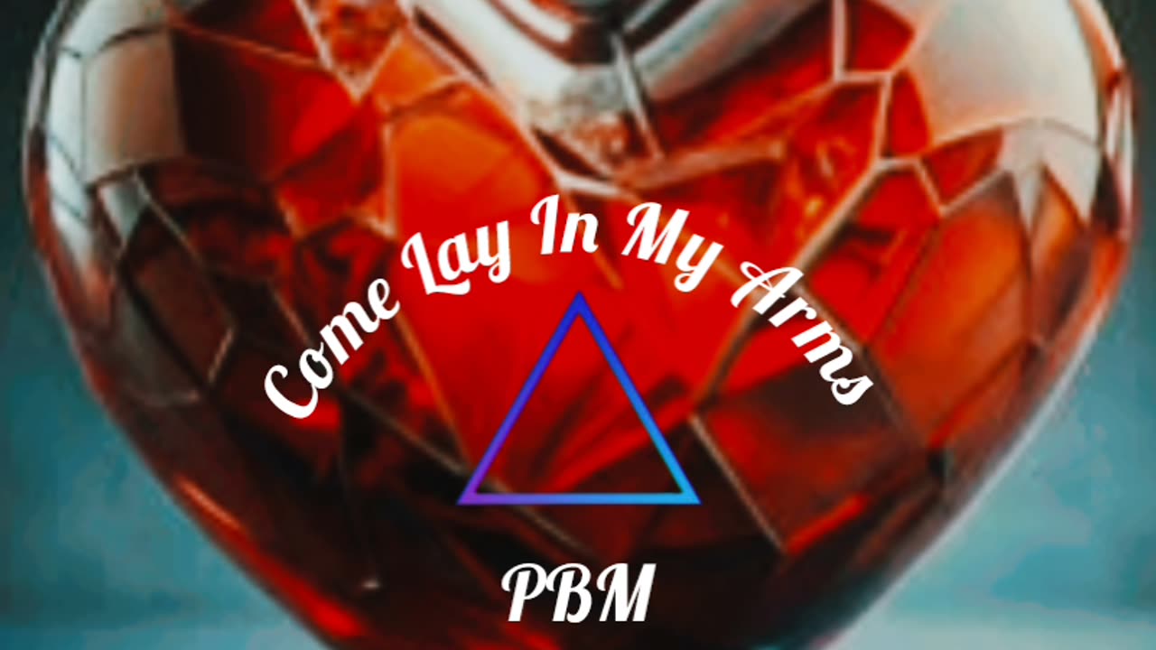 Come Lay In My Arms