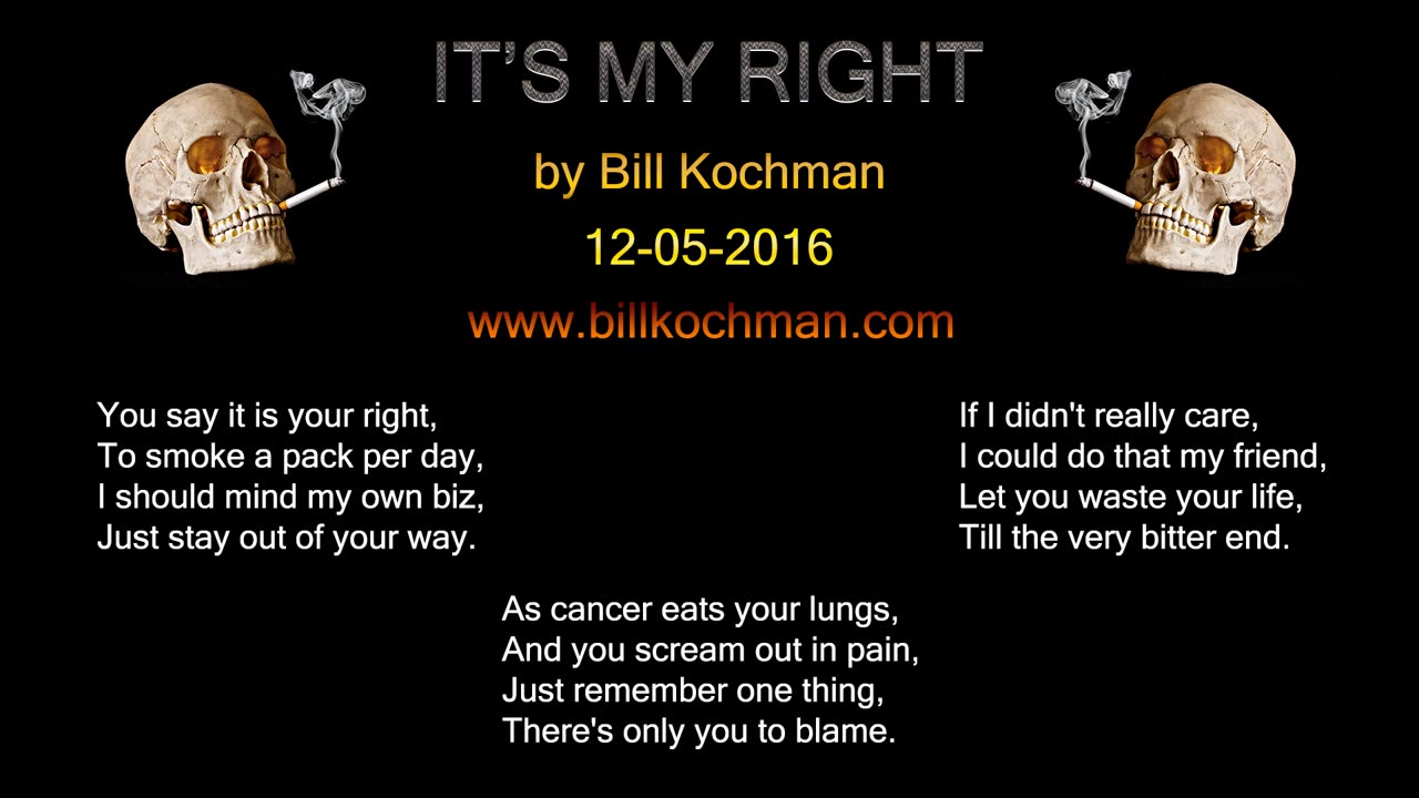 IT'S MY RIGHT! -- an original song by Bill Kochman.