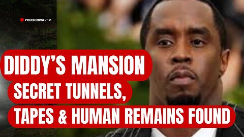 Secret Tunnels and Alleged Tapes: The Mystery of Diddy's Mansion