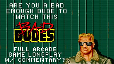 Bad Dudes Vs DragonNinja (1988) Full Arcade Game Playthrough With Commentary