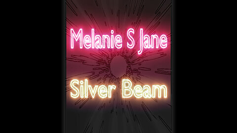 Melanie S Jane - Silver Beam