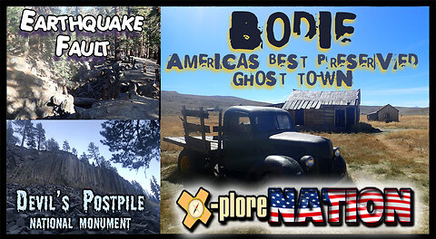 Bodie: America's Best Ghost Town? Devil's Postpile National Monument, Earthquake Fault, California