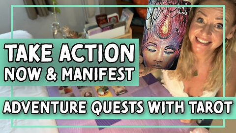 Adventure Quests with Tarot: Take Action Now & Manifest Your Goals | Ace of Wands, World, 2 of Wands