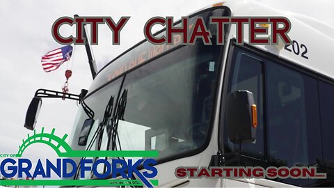 City Chatter: Episode #35 with Danny Weigel of Grand Forks City Council