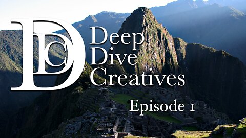 Deep Dive Creatives Episode I