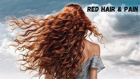 Red Hair and Pain: Surprising Study Results!