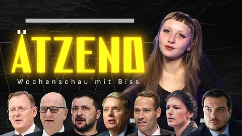 Ätzend #2 - Der Wochenrückblick mit Biss: Klimaspinner, Selenskijs Traumwelt & Messer-Pandemie