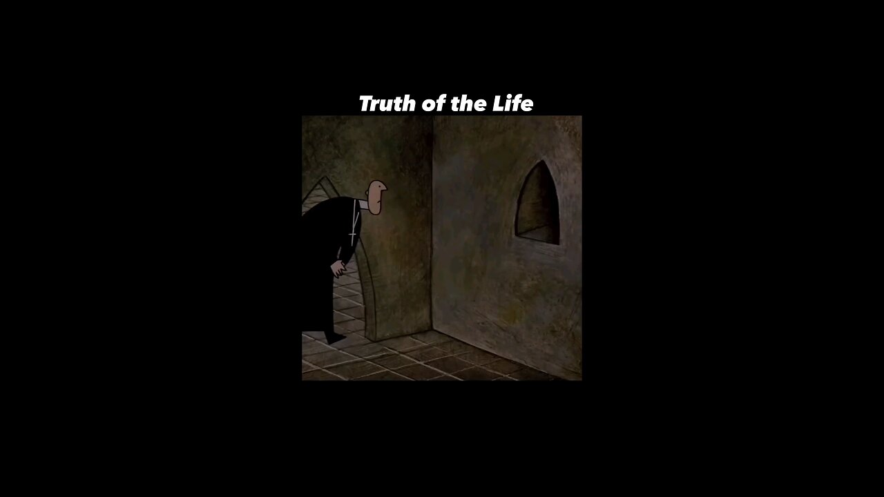 truth of the life