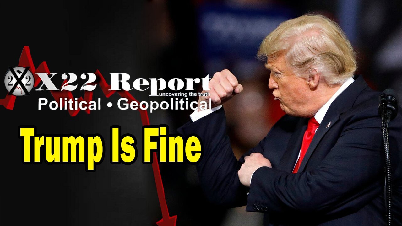 NEW X22 Report Situation Update 01.11.24: Trump Is Fine, Thanks For Playing, Patriots Are In Control