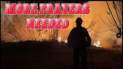 EP 50 MORE PRAYERS NEEDED for Ventura County, California.