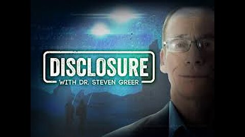 Dr. Steven Greer BIG DISCLOSURE Podcast # 5.)