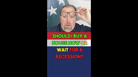 🏡 Should You Buy a House Now or Wait for a Recession?