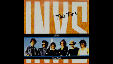 INXS - This Time