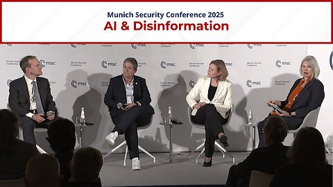 AI & Disinformation | Google, Cybersecurity, AI Now, EU, Cambridge | MSC 2025 | Tech & Security