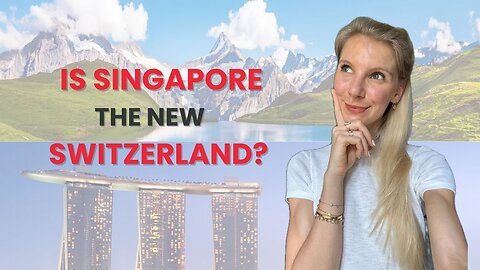 Is Singapore really the Switzerland of Asia?