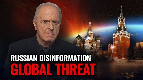 Russian Disinformation is a Global Threat