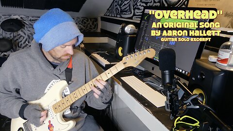 "Overhead" an Original Song by Aaron Hallett Guitar Solo Excerpt