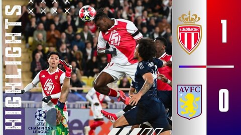 As Monaco 1-0 Aston Villa | Highlights All Goals | UEFA Champions League 24/25