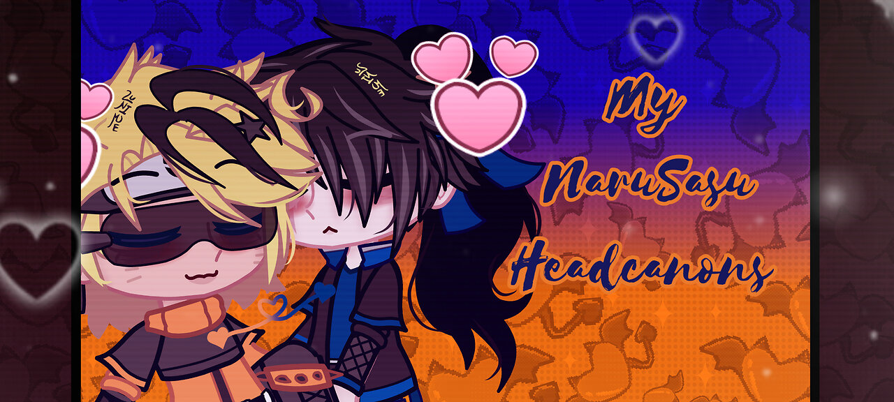 🧡My NaruSasu Headcanons💙||MY AU
