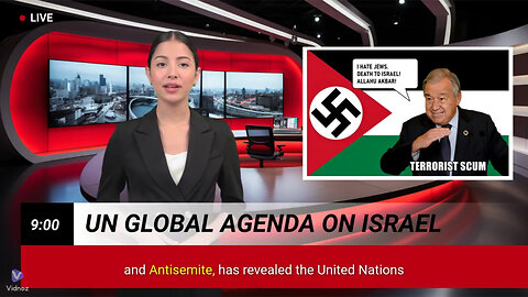Hot News! UN's Global Agenda on Israel