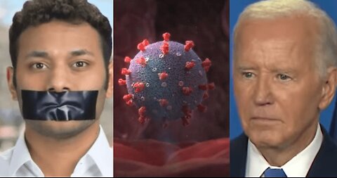 Feds ‘Silenced’ From Revealing Critical COVID Evidence to Biden