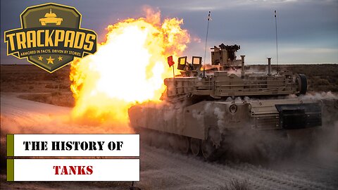 The History of Tanks