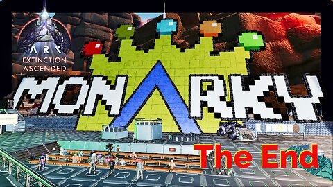 The Last Great Battle? Monarky 6.5 Thunderdome! Ep 16 The End #arksurvivalascended #monarky