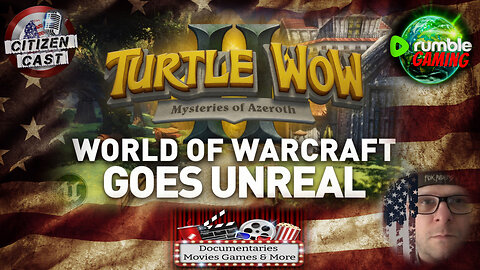 Turtle Wowing for Tips w/#CitizenCast - The Big Balls Day of Gaming!