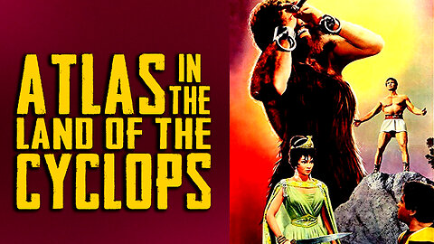 Atlas in the Land of the Cyclops (1961) FULL MOVIE | Sword & Sandal | Fantasy | Thriller