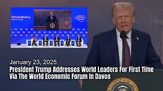 President Trump Addresses World Leaders For First Time Via The World Economic Forum In Davos