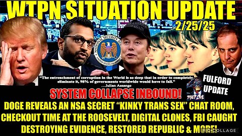 NSA SECRET SEX CHAT REVEALED, FULFORD UPDATE, FBI DESTROYING EVID.,DIGITAL CLONES & MORE.