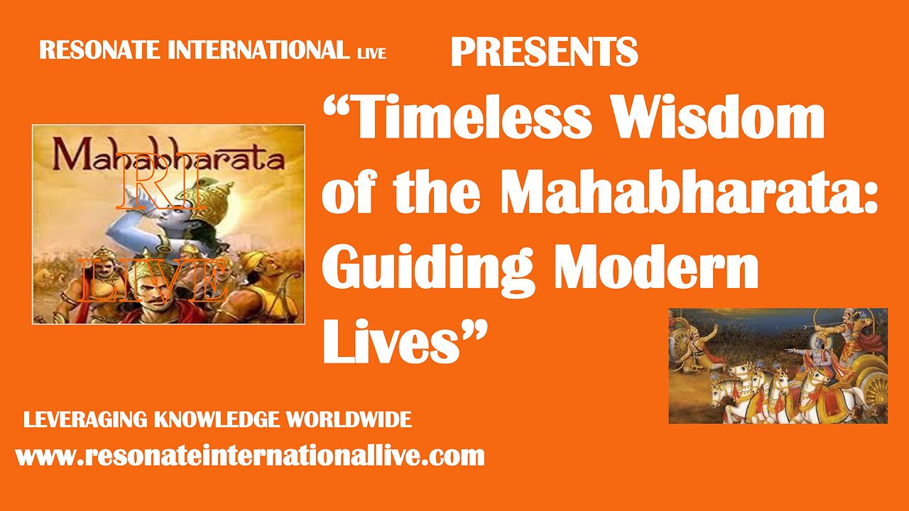 “Timeless Wisdom of the Mahabharata: Guiding Modern Lives”