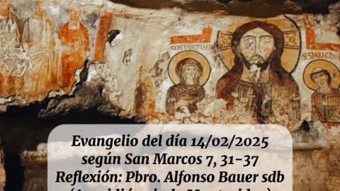 Evangelio del día 14/02/2025 según San Marcos 7, 31-37 - Pbro. Alfonso Bauer sdb