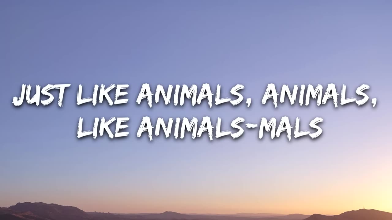 MAROON 5 - ANIMALS LYRIC