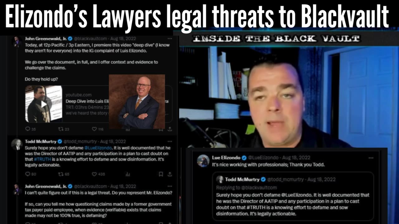 Elizondo's legal threats to Blackvault via his lawyer Todd McMurty