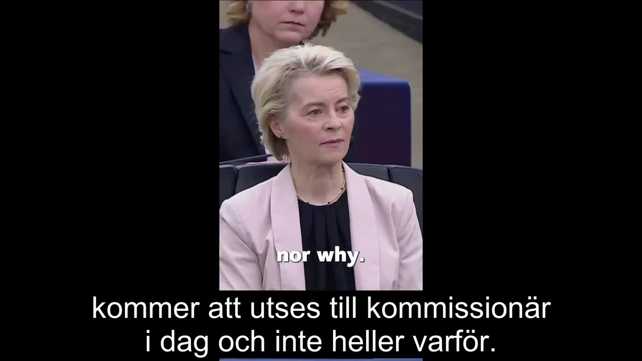 Madam Van der Leyen didnt like that