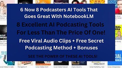 6 Podcasting AI Tools! Work Great With Google NotebookLM?