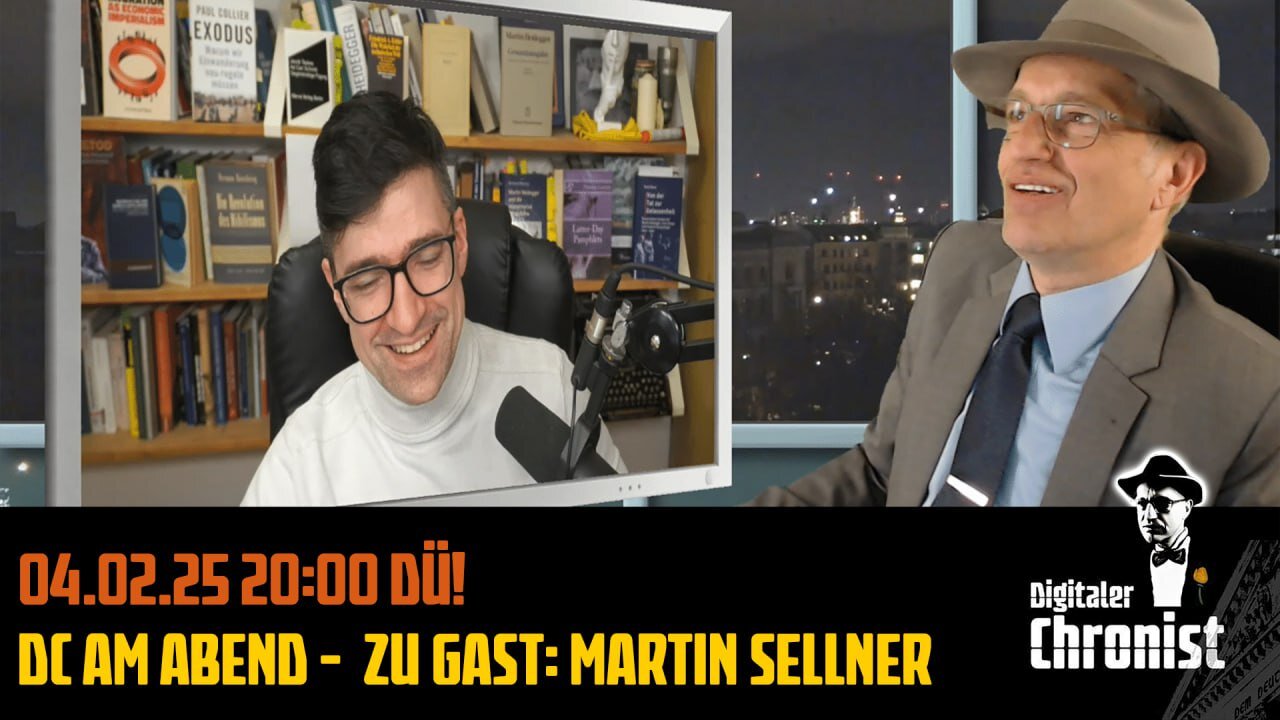 Aufzeichnung vom 04.02.25 DC am Abend - Zu Gast: Martin Sellner