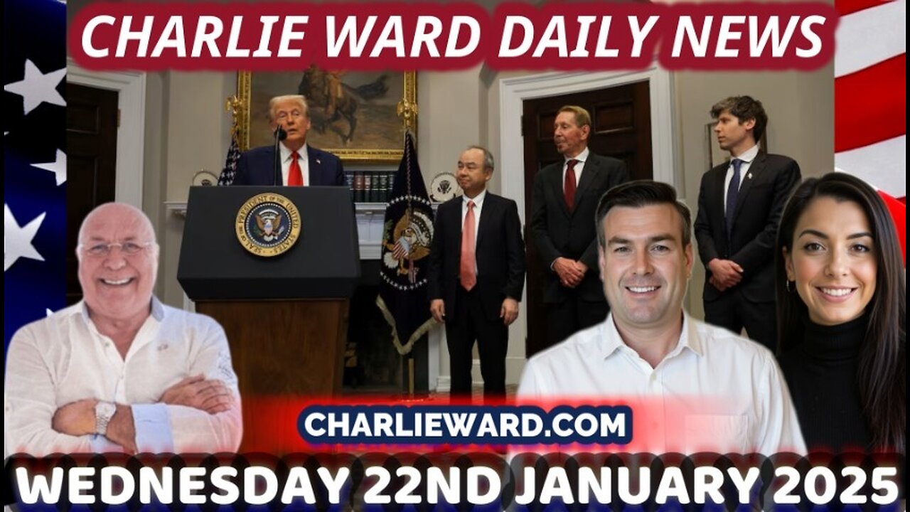 CHARLIE WARD DAILY NEWS WITH PAUL BROOKER WEDNESDAY 22ND JANUARY 2025